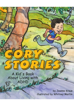 Cory Stories: A Kid's Book about Living with ...